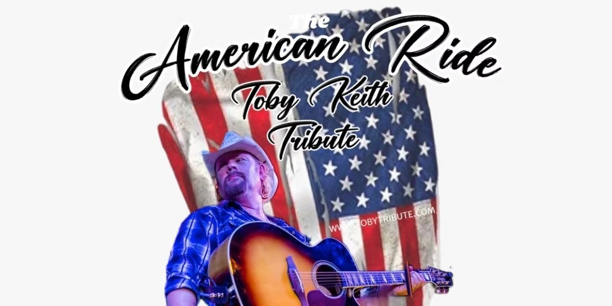 The American Ride - Toby Keith Tribute.